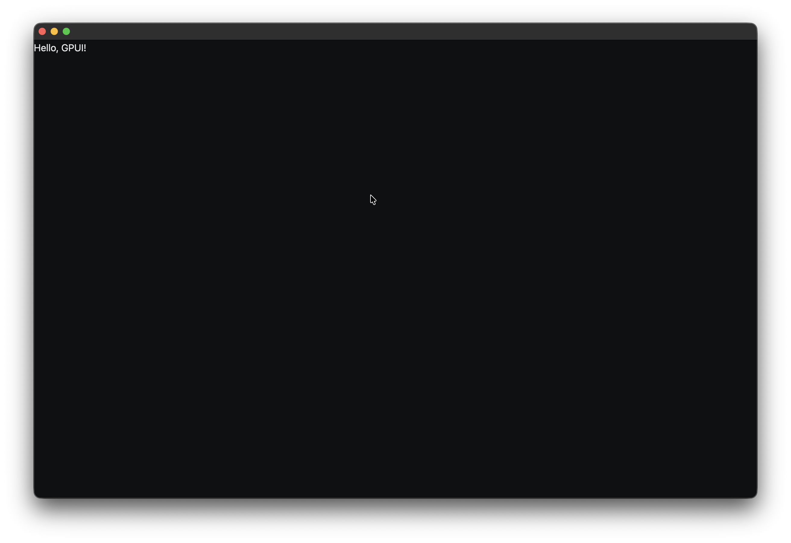 Hello GPUI with dark background and light text